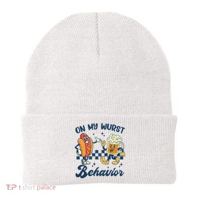 Oktoberfest On My Wurst Behavior Funny German Beer Bratwurst Beanie