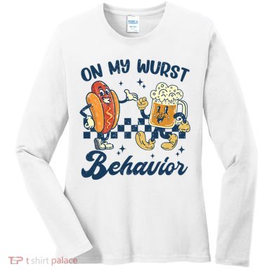 Oktoberfest On My Wurst Behavior Funny German Beer Bratwurst Women's Long Sleeve Shirt