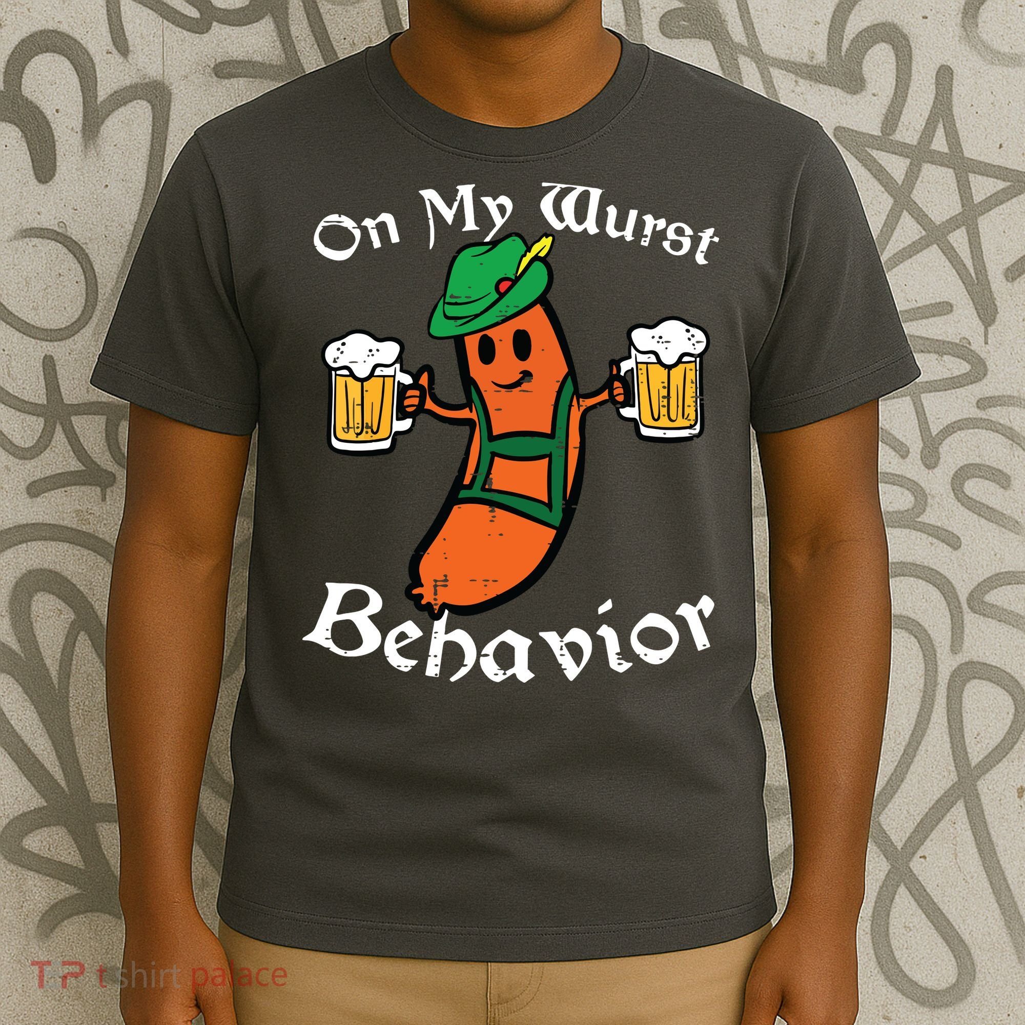 Oktoberfest On My Wurst Behavior Funny German T-Shirt