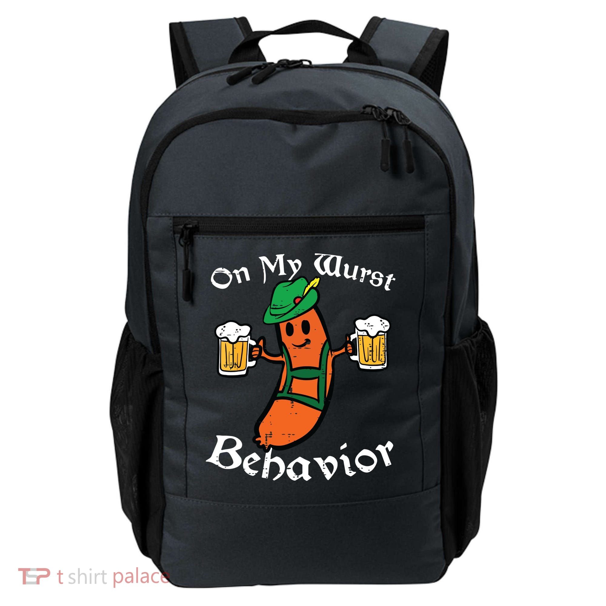 Oktoberfest On My Wurst Behavior Funny German Backpack