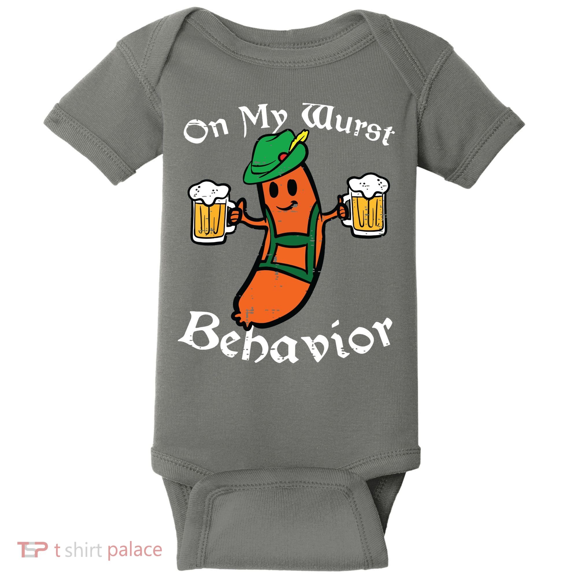 Oktoberfest On My Wurst Behavior Funny German Baby Bodysuit