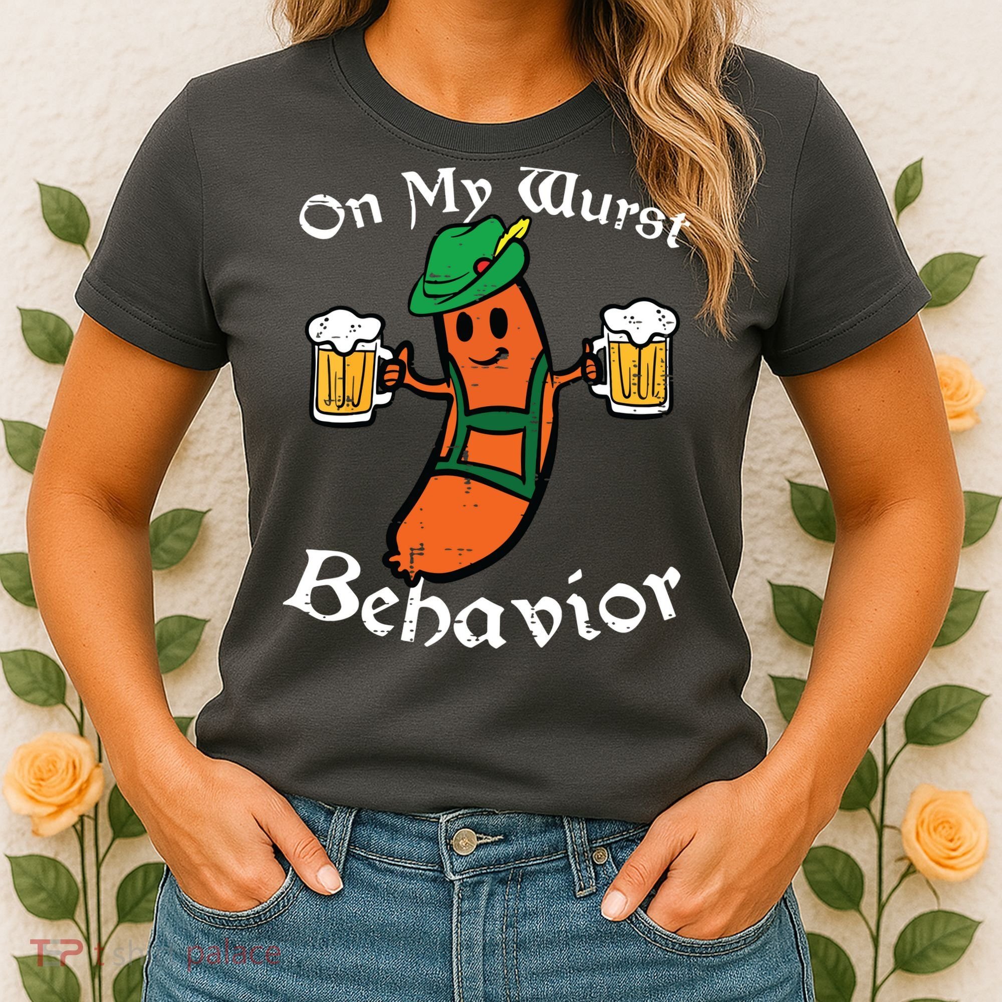 Oktoberfest On My Wurst Behavior Funny German Women's T-Shirt