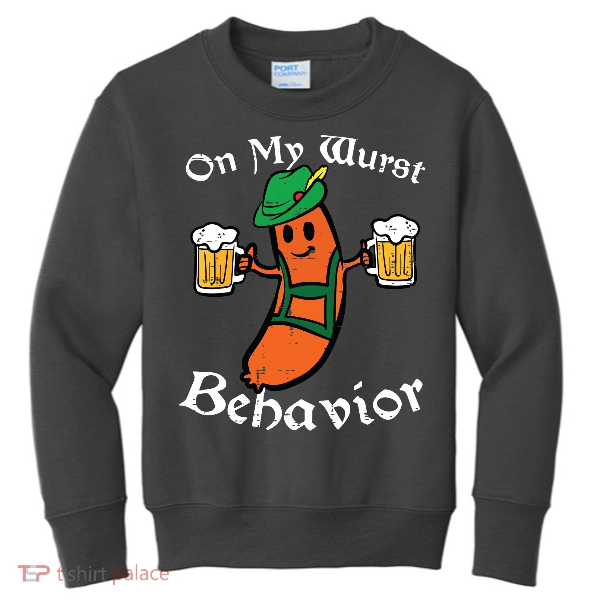 Oktoberfest On My Wurst Behavior Funny German Kids Sweatshirt
