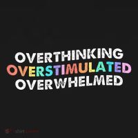 Overthinking Overstimulated Overwhelmed Quote Backpack thumb 2