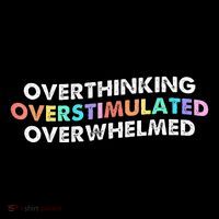 Overthinking Overstimulated Overwhelmed Quote Coaster thumb 2