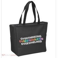 Overthinking Overstimulated Overwhelmed Quote Tote Bag thumb 2