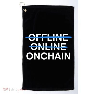 Offline Online Onchain Golf Towel