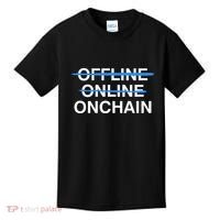 Offline Online Onchain Kids T-Shirt thumb 0