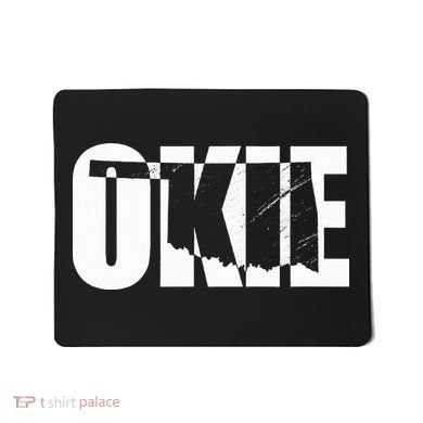 Okie Oklahoma Proud Mousepad