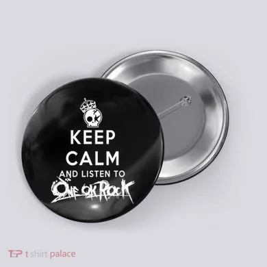One Ok Rock Keep Calm Button