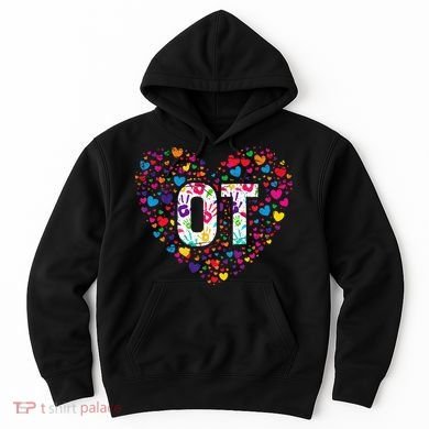 Ot Occupational Therapy Heart Occupational Therapist Hoodie