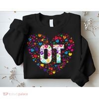 Ot Occupational Therapy Heart Occupational Therapist Sweatshirt thumb 2