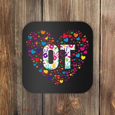 Ot Occupational Therapy Heart Occupational Therapist Coaster