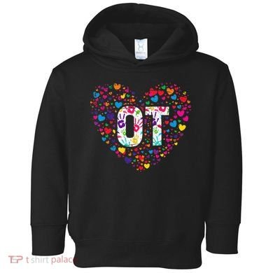 Ot Occupational Therapy Heart Occupational Therapist Toddler Hoodie