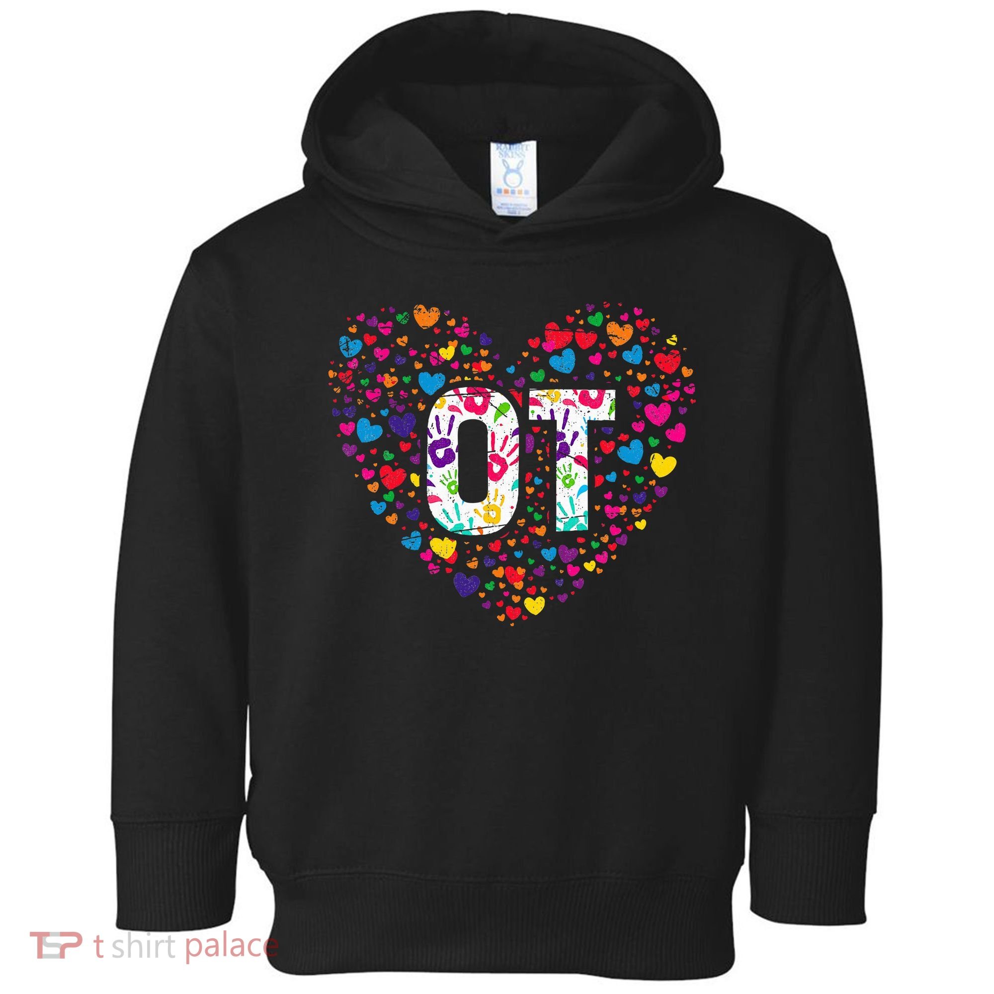 Ot Occupational Therapy Heart Occupational Therapist Toddler Hoodie