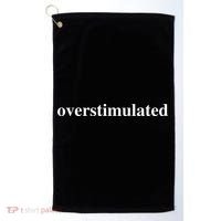 Overstimulated Golf Towel thumb 0
