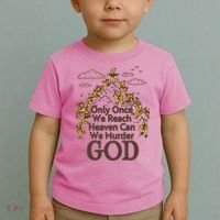 Only Once We Reach Heaven Can We Murder God By Renaissance Man Toddler T-Shirt thumb 2