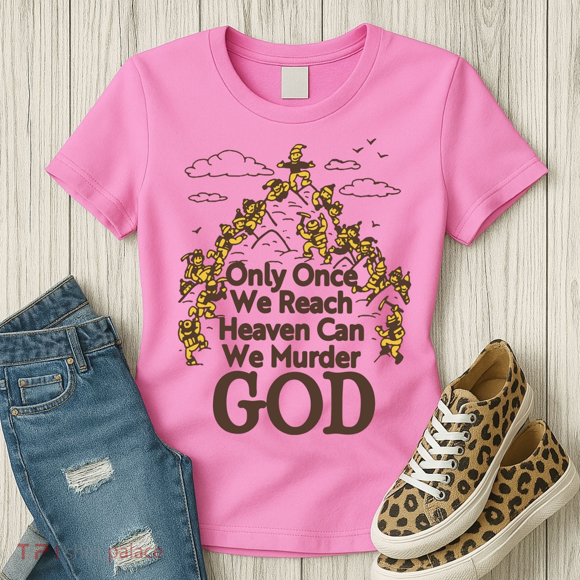 Only Once We Reach Heaven Can We Murder God By Renaissance Man Women's T-Shirt