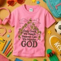 Only Once We Reach Heaven Can We Murder God By Renaissance Man Kids T-Shirt thumb 3