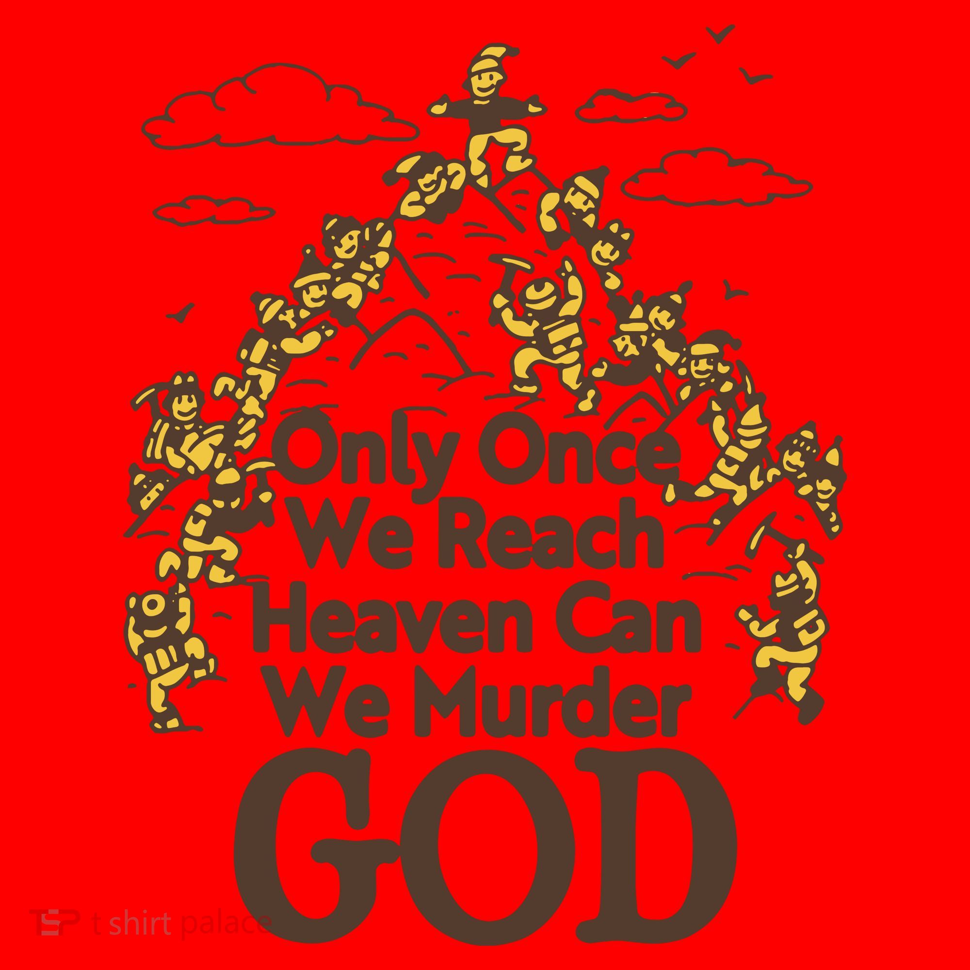Only Once We Reach Heaven Can We Murder God By Renaissance Man Santa Hat