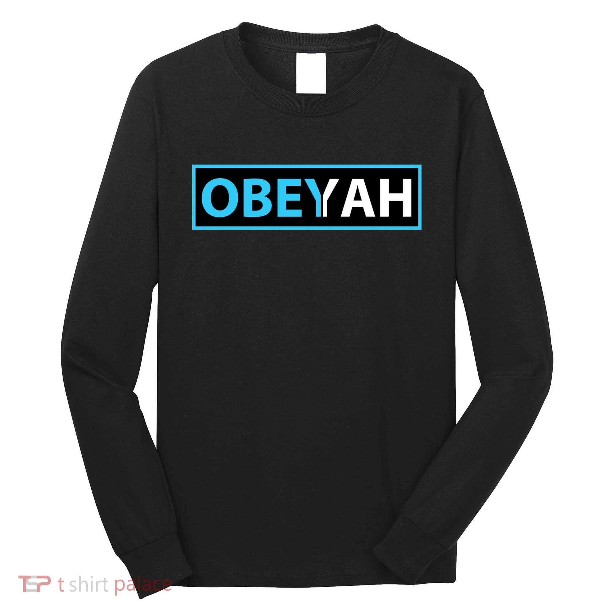 Obeyah Obey Yah God Christian Hebrew Roots Long Sleeve Shirt