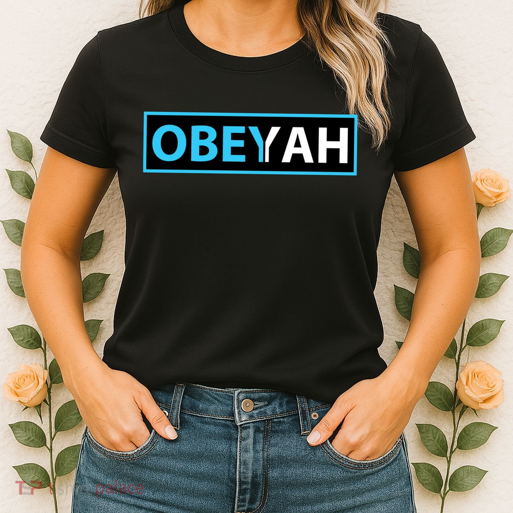 Obeyah Obey Yah God Christian Hebrew Roots Women's T-Shirt