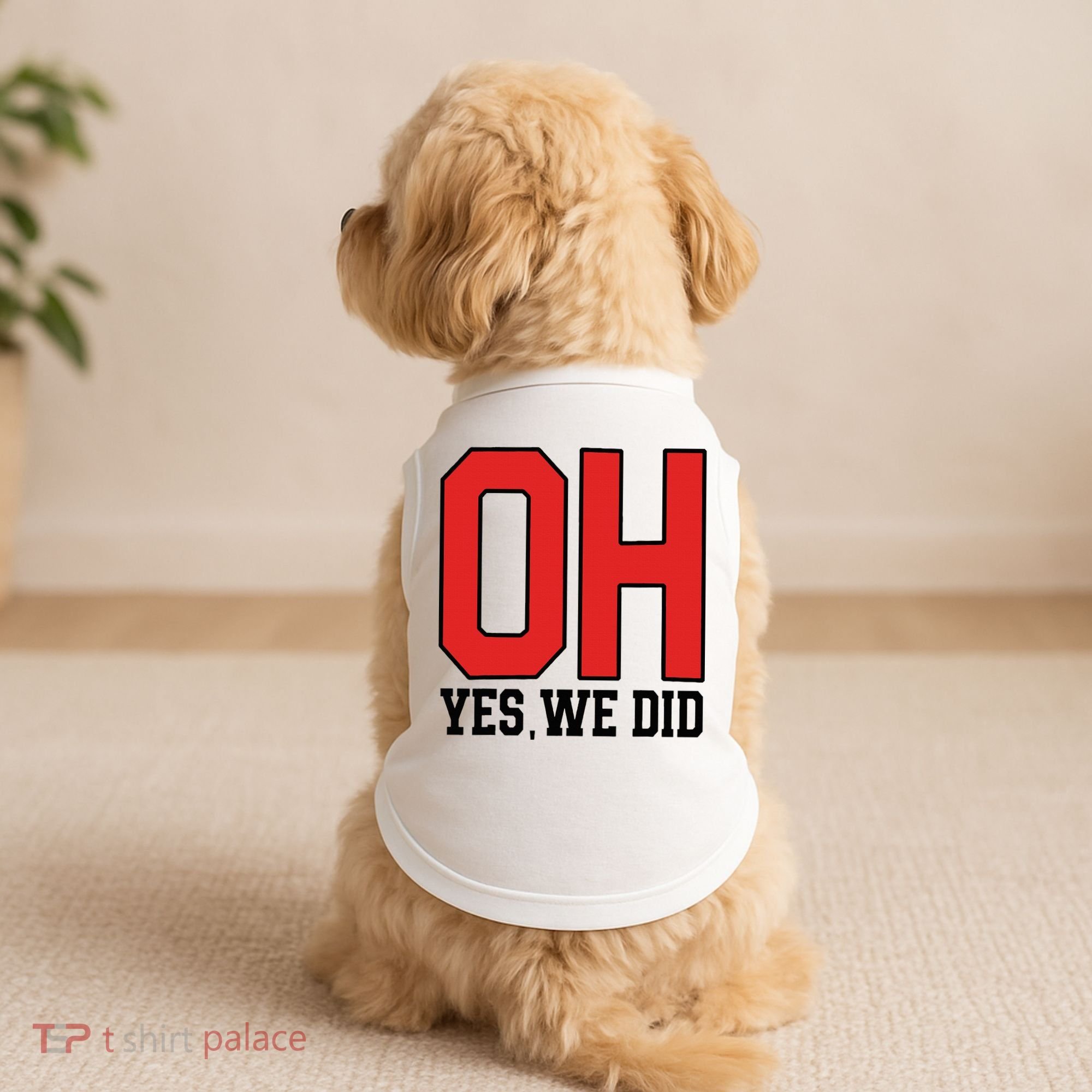 Ohio Oh Yes We Did Doggie Tank