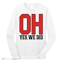 Ohio Oh Yes We Did Long Sleeve Shirt thumb 0