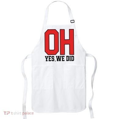 Ohio Oh Yes We Did Apron