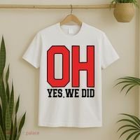 Ohio Oh Yes We Did T-Shirt thumb 2