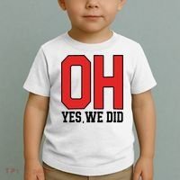 Ohio Oh Yes We Did Toddler T-Shirt thumb 2