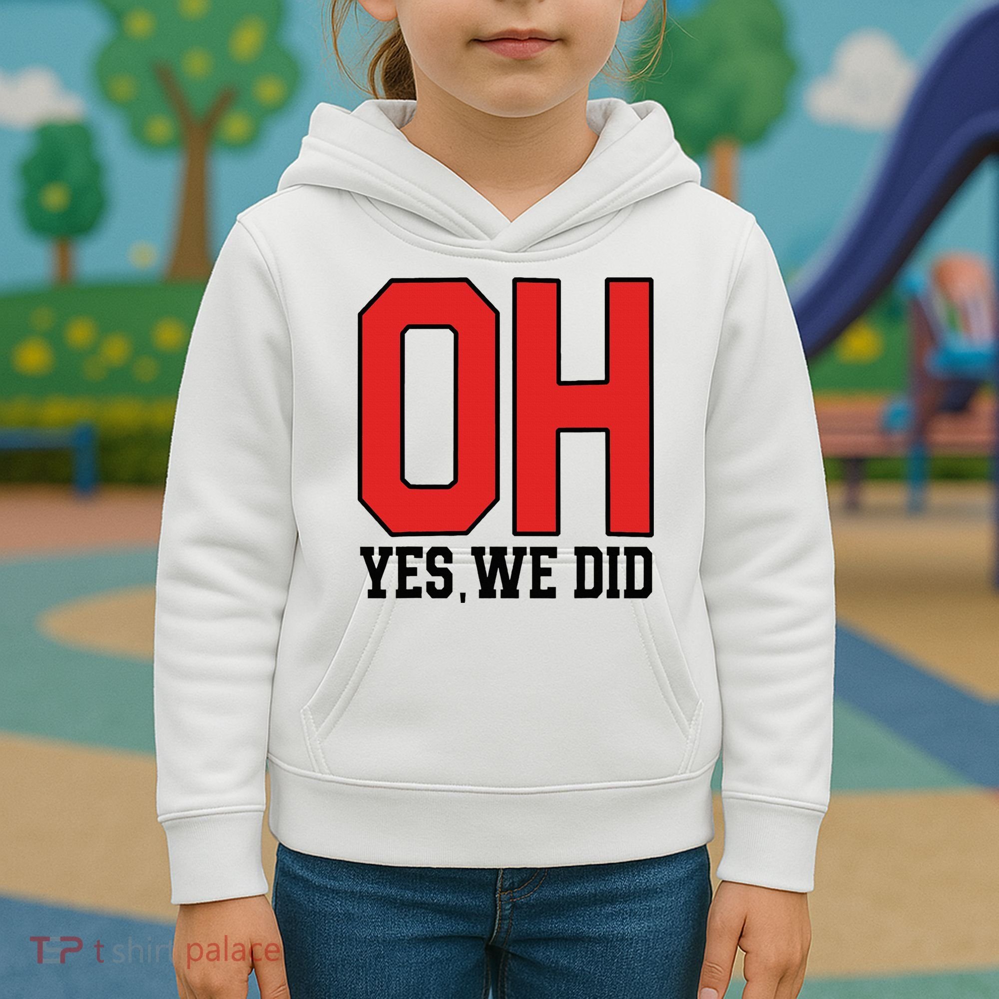 Ohio Oh Yes We Did Kids Hoodie