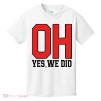 Ohio Oh Yes We Did Kids T-Shirt thumb 0