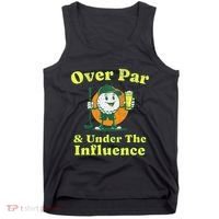 Over Par And Under The Influence Tank Top thumb 0