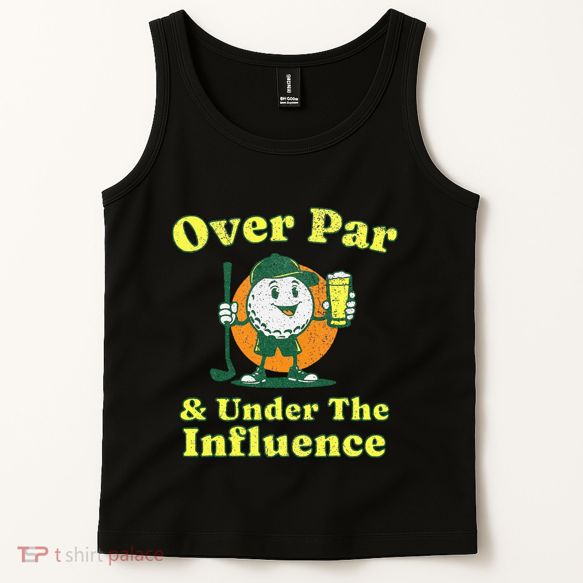 Over Par And Under The Influence Tank Top