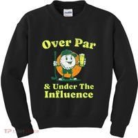 Over Par And Under The Influence Kids Sweatshirt thumb 0