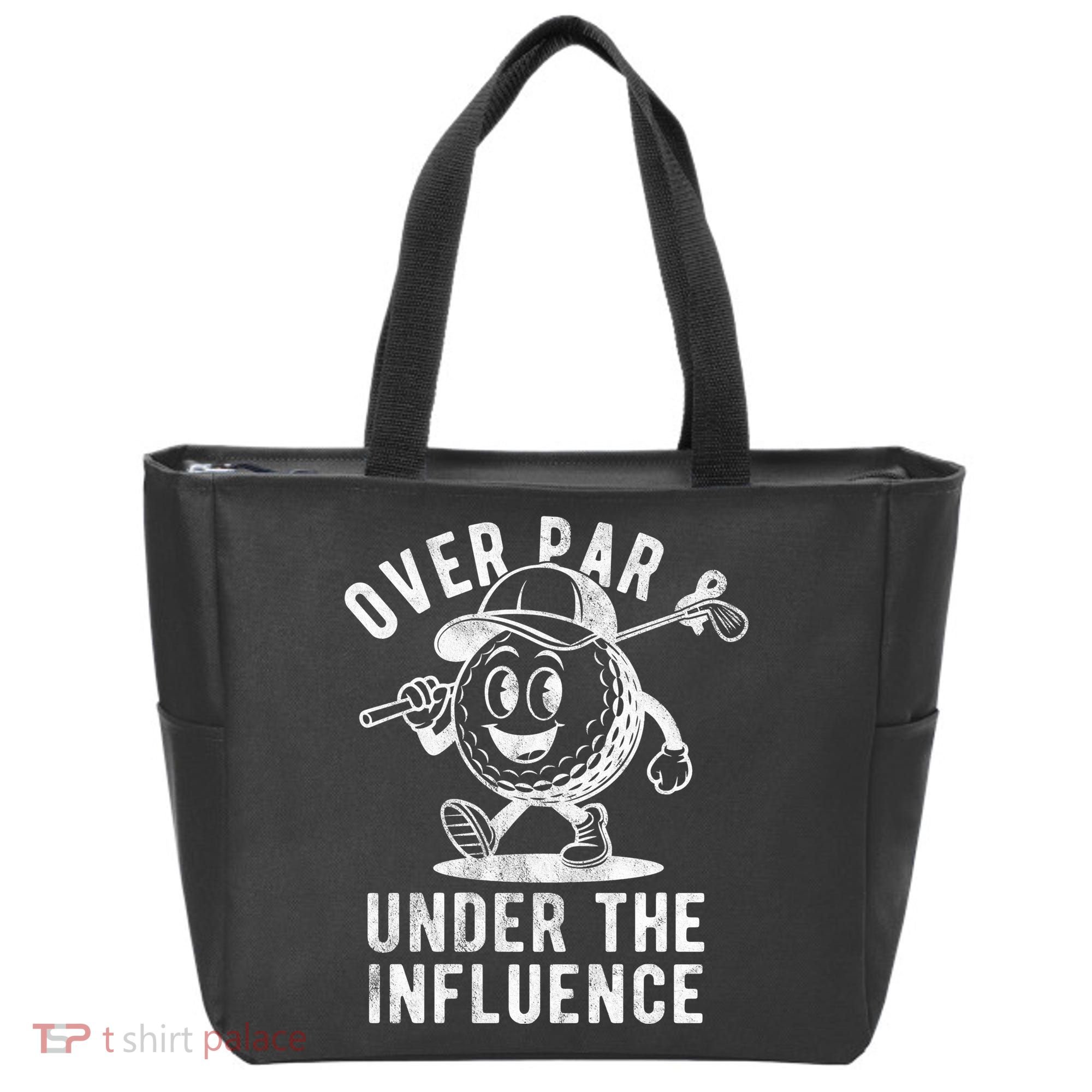 Over Par And Under The Influence Golfing Tote Bag