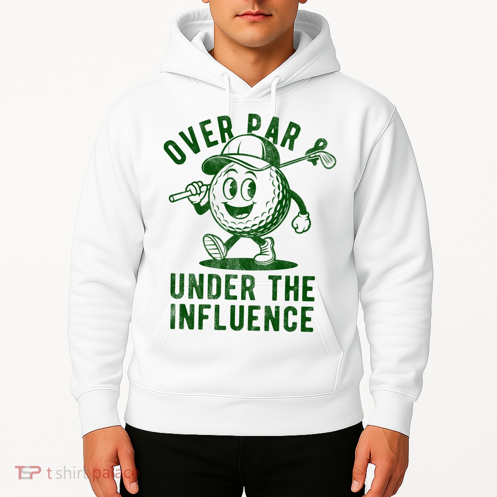 Over Par And Under The Influence Golfing Hoodie