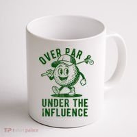 Over Par And Under The Influence Golfing Coffee Mug thumb 1