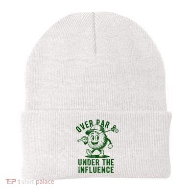 Over Par And Under The Influence Golfing Beanie