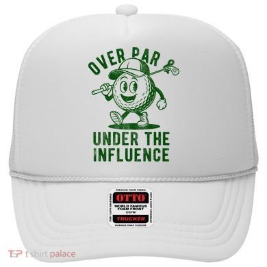 Over Par And Under The Influence Golfing Hat