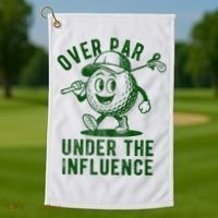 Over Par And Under The Influence Golfing Golf Towel thumb 1