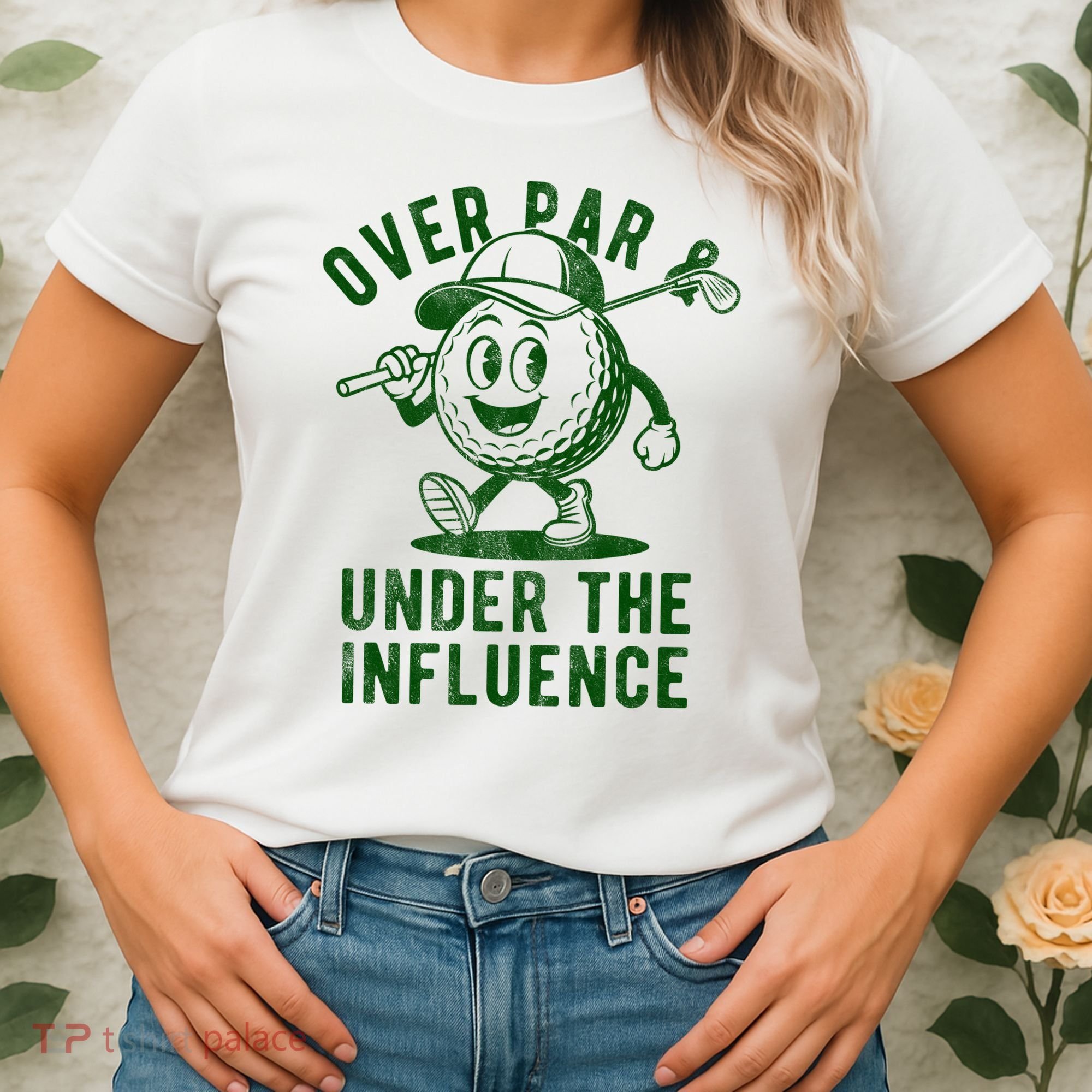 Over Par And Under The Influence Golfing Women's T-Shirt