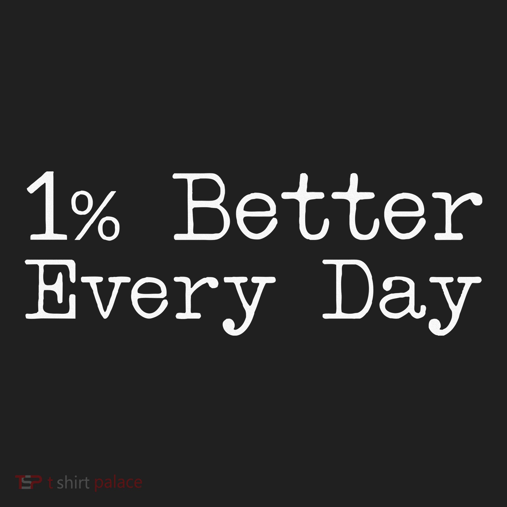 One Percent Better Every Day Hat