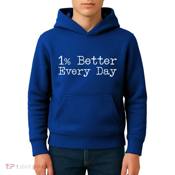 One Percent Better Every Day Kids Hoodie