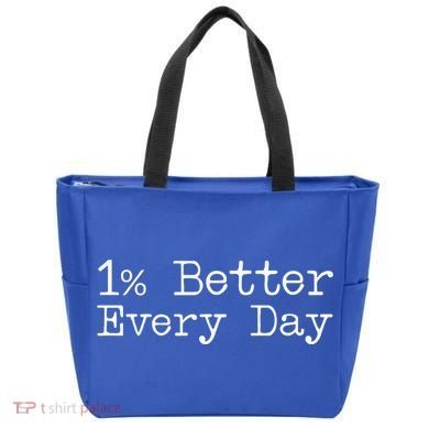One Percent Better Every Day Tote Bag
