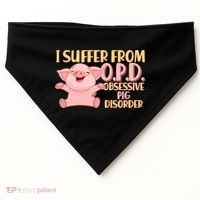OPD: Obsessive Pig Disorder USA-Made Doggie Bandana thumb 0