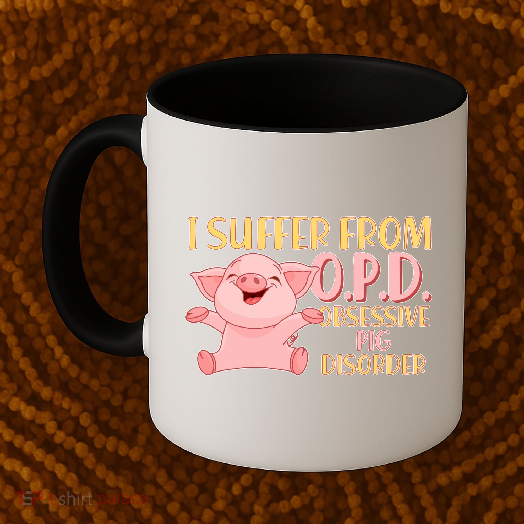 OPD: Obsessive Pig Disorder Coffee Mug