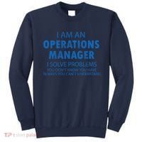 Operations Manager Solve Problems Sweatshirt thumb 0