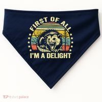 Opossum Possum First Of All IM A Delight Sarcastic Angry USA-Made Doggie Bandana thumb 0